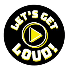 lets get loud